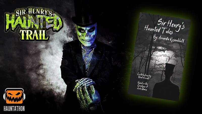 Sir Henry’s Haunted Trail