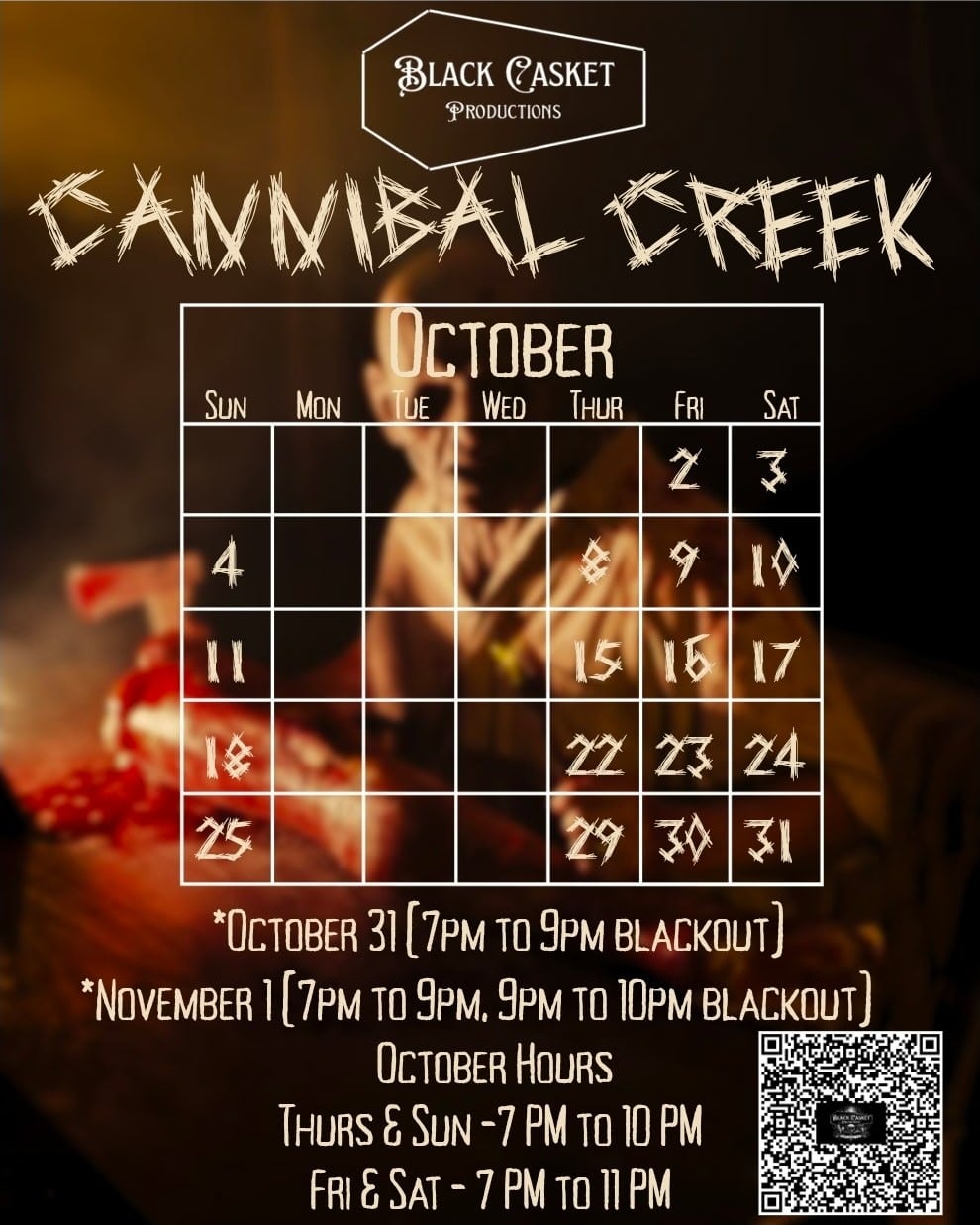 Black Casket Productions' Cannibal Creek October calendar, showing open nights, Oct. 31 and Nov. 1 blackout sessions, and October hours
