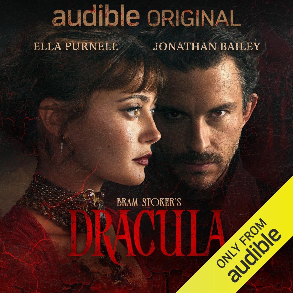 Cover art for Audible's Bram Stoker's Dracula, an Audible Original billed with Ella Purnell and Jonathan Bailey