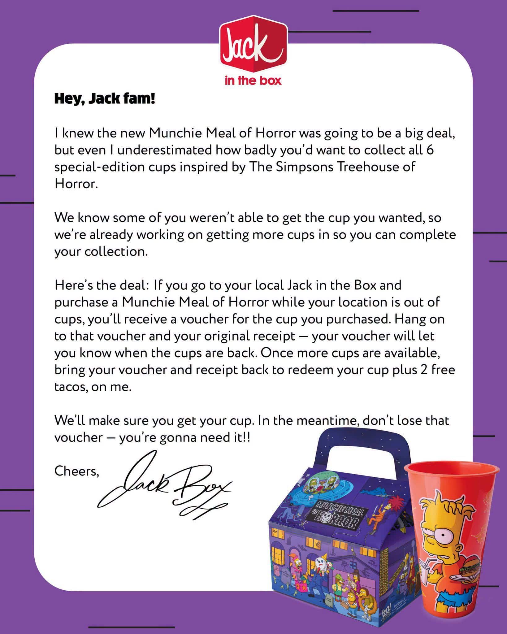 Jack in the Box letter to fans explaining the Munchie Meal of Horror cup voucher and 2 free tacos, with the Munchie Meal box and a Bart Simpson cup