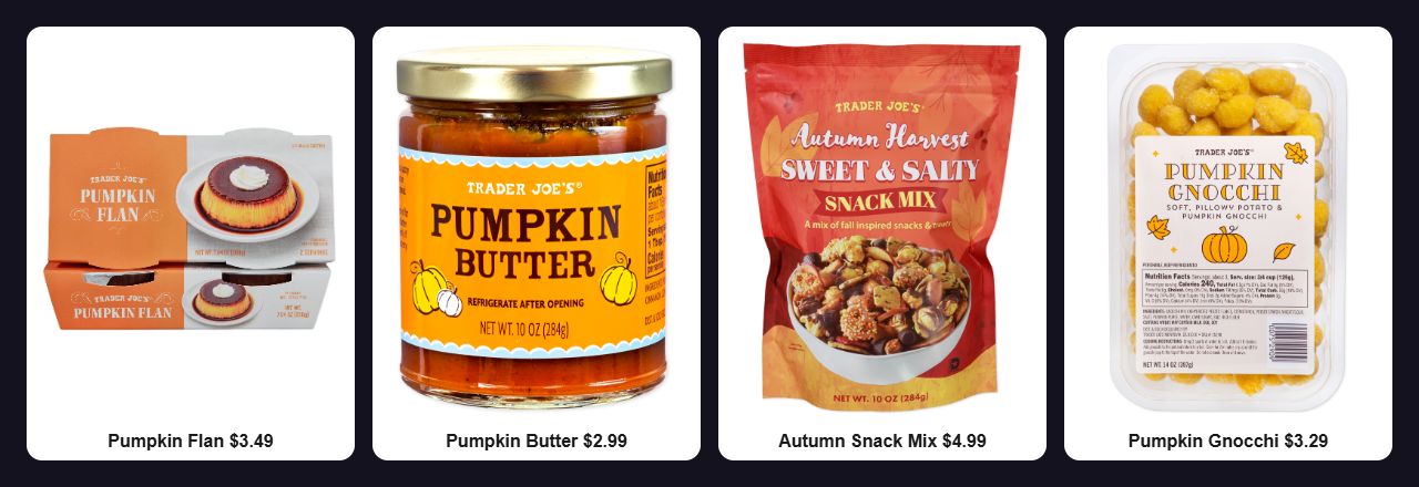 Trader Joe's fall food: Pumpkin Flan, Pumpkin Butter, Autumn Harvest Sweet and Salty Snack Mix, and Pumpkin Gnocchi