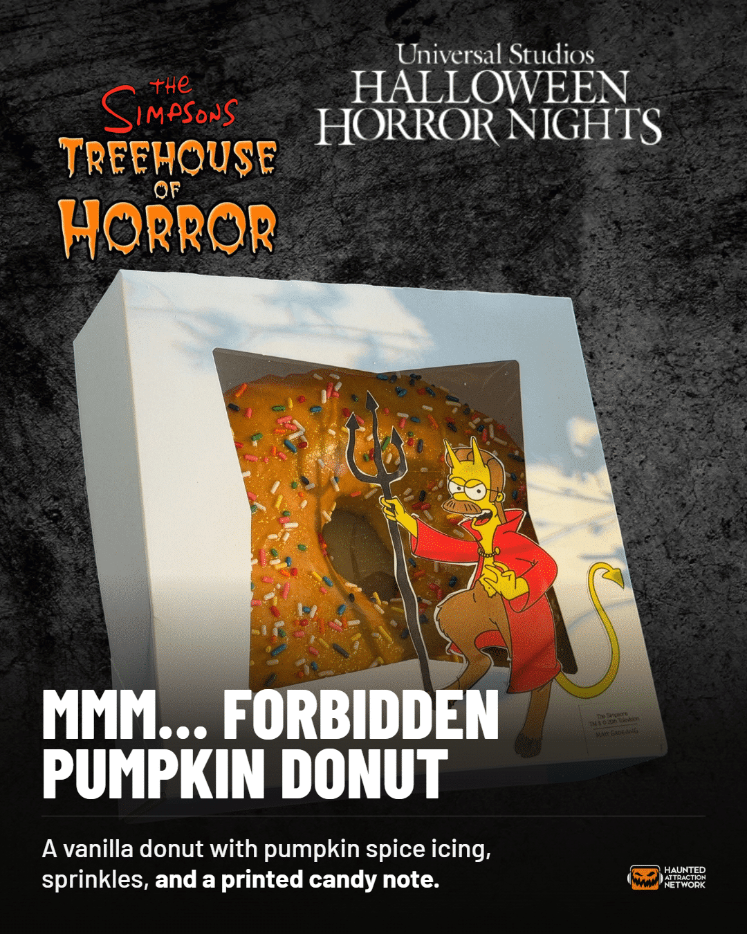 Mmm... Forbidden Pumpkin Donut with a Devil Flanders box, Treehouse of Horror food at HHN Hollywood 2026