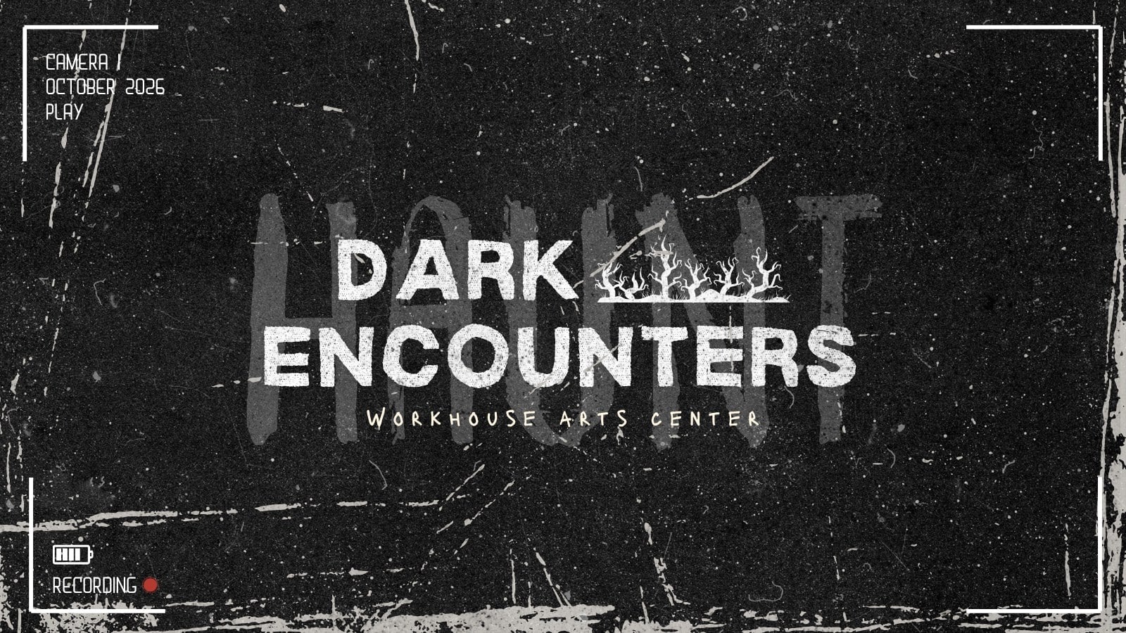 Grainy black-and-white title card with camcorder frame marks and the words Dark Encounters
